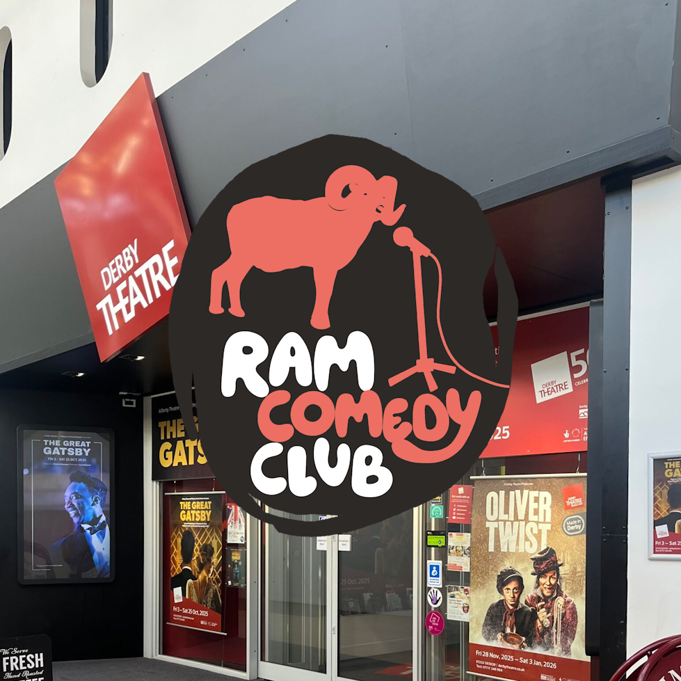 Ram Comedy Club @ Derby Theatre